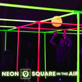 NEON 9 Square in the Air